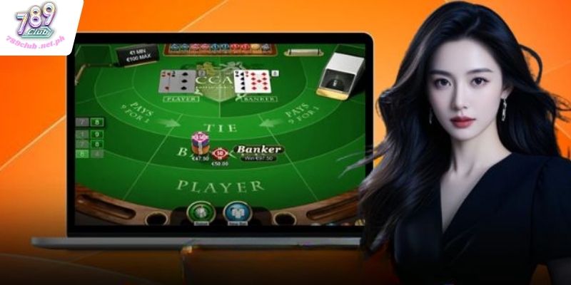 Bí quyết chơi Baccarat 789Club luôn thắng cược kèo nhà cái